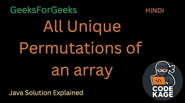 All Unique Permutations of an Array | GFG POTD Explained in Hindi & Java