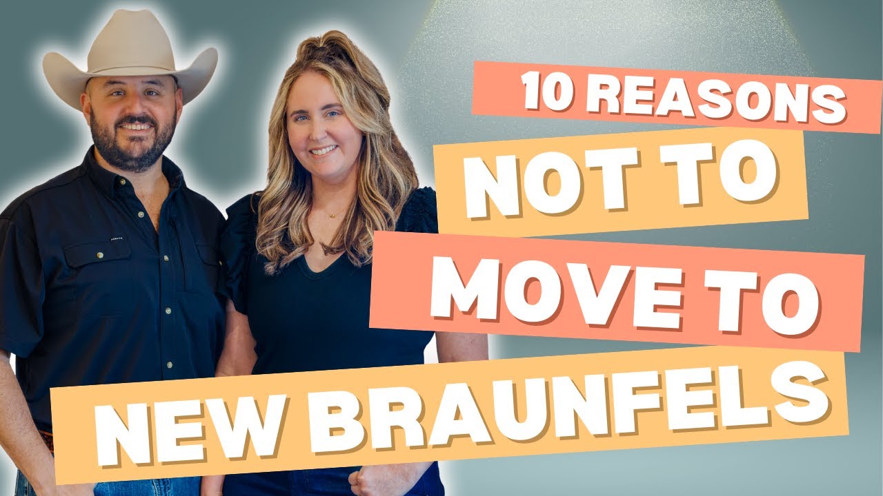 10 Reasons NOT to Move to New Braunfels, TX