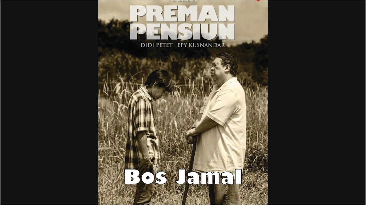 Preman Pensiun - Bos Jamal, Soundtrack 40