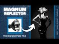 Magnum Reflector Fashion Shoot | Inside Fashion and Beauty Photography with Lindsay Adler