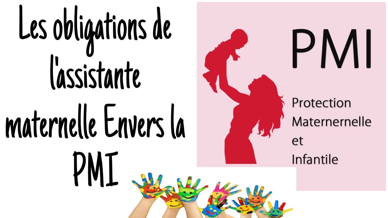 📝📝les obligations de l'assmat envers la pmi🧑‍🍼🧑‍🍼🧑‍🍼