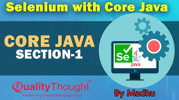 What You Need to Know to Master Core Java Programming - Part 1 | Quality Thought