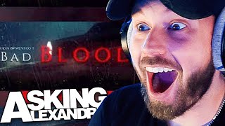ASKING ALEXANDRIA GAVE US LOW SCREAM&#39;S | &quot;Bad Blood&quot; REACTION