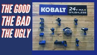 Kobalt 24V Tools - The Good, The Bad & The Ugly