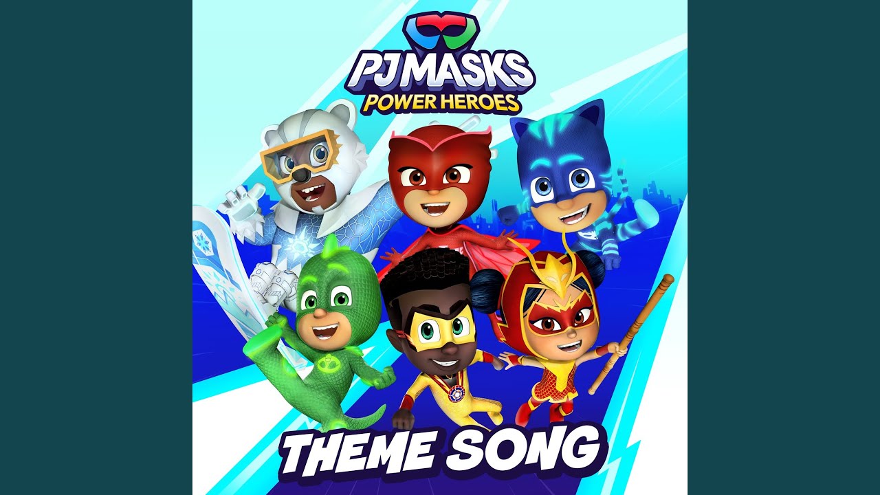 PJ Masks Power Heroes Theme Song