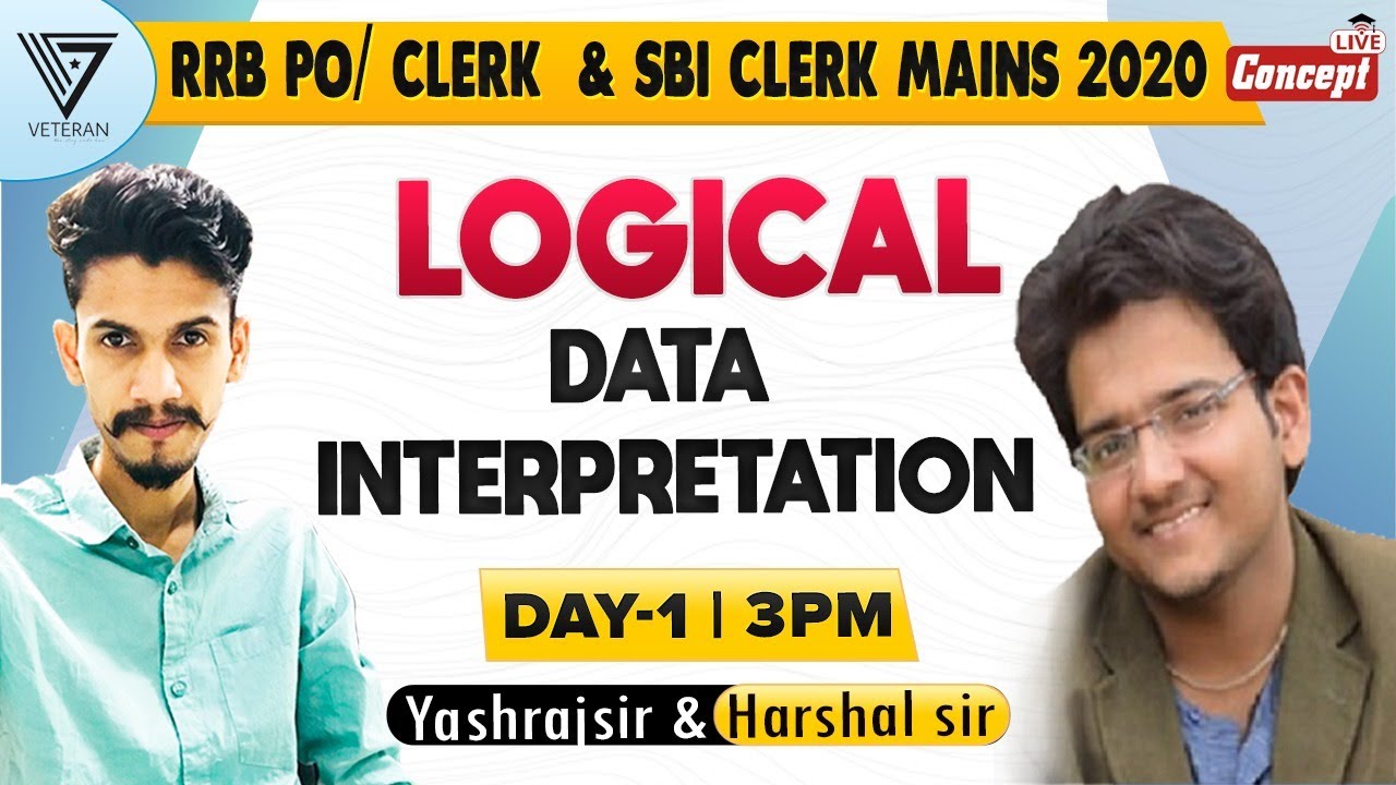 DAY 01 | LOGICAL DATA INTERPRETATION | RRB PO/CLERK MAINS | IBPS PO ...