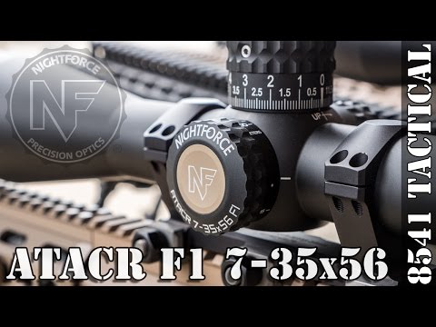 First Look: Nightforce ATACR F1 7-35x56mm Rifle Scope