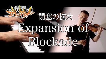 The End of Evangelion - Expansion of Blockade - Sefa Emre İlikli & KenBan