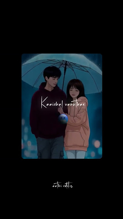 Kathaigalai Pesum Song✨💗Lyrics| WhatsApp Status🫶💖✨