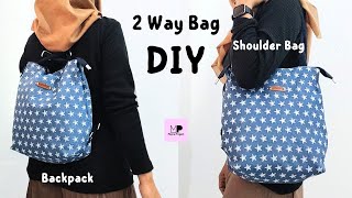 DIY Two Way Bag Tutorial | Two Way Bag DIY