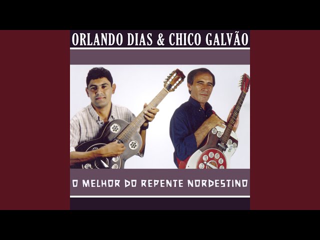 Orlando Dias & Chico Galvao - Martelo Desafio