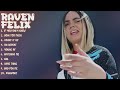 Raven Felix Hits That Set The Tone For 2024 Top Charting Hits Playlist Acclaimed mp3