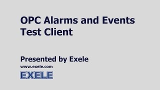 OPC Alarms and Events (A&amp;E) Test Client