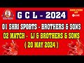 01 match   shri sporsts vs brother  sons  02 match   lj vs brothers  sons 20 may 2024