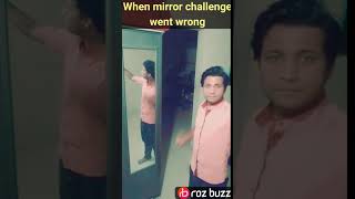 Mirror Challenge | RozBuzz