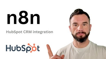 How to Connect HubSpot CRM to n8n - Step-by-Step Automation Tutorial