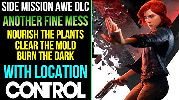 CONTROL Gameplay Walkthrough | Another Fine Mess - All Side Mission [AWE DLC] | Ak56 Gaming
