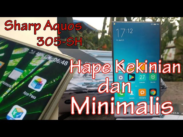 Smartphone Sharp Aquos 305SH di 2018 - Indonesia Unboxing - YouTube