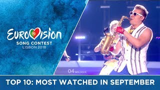 TOP 10: Most watched in September 2017 - Eurovision Song Contest