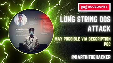 Long String DoS Attack May Possible Via Description PoC | Bugbounty | @karthi_the_hacker