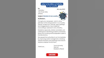 Write a Letter to the Editor on Pollution in Your Locality ✍️| Letter to the editor on pollution