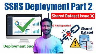 Deployment Guide + Shared Dataset Limitation Explained | Fix Shared Dataset Issue  2008 Express Databases Ssrs Query Timeout Vs Databasequery Timeout 2 Solutions