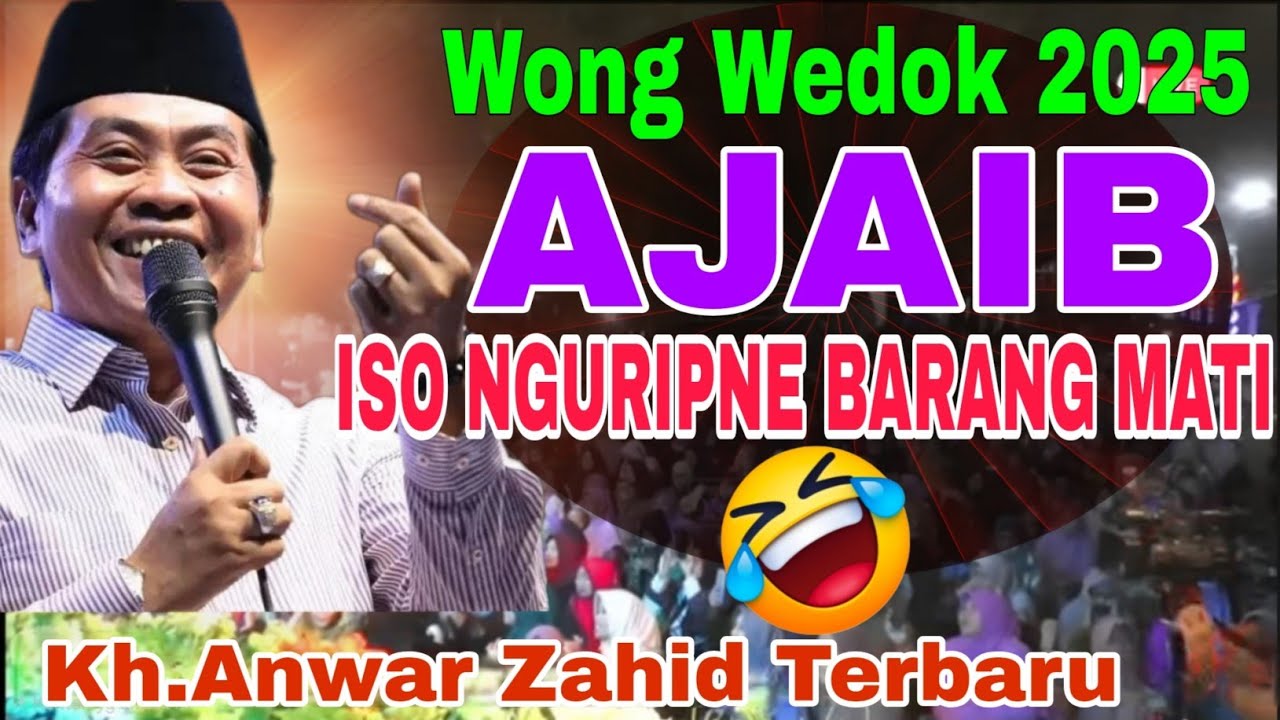 Ojo nyepelekne wong wedok / pengajian lucu Kh anwar zahid terbaru 