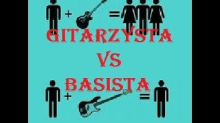 Miniatura del video "GITARZYSTA VS BASISTA"