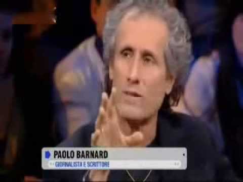"C'è stato un golpe!" Alan Friedman lo dice oggi? Paolo Barnard lo diceva già nel 2011.