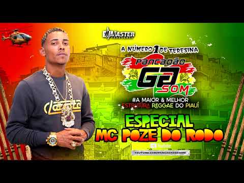 ESPECIAL MC POZE DO RODO REGGAE FUNK 2022 @Pancadaogdsom 