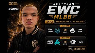 Restream Ewc Knockout Day 2