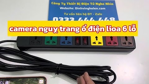 Camera Nguỵ Trang Ổ Điện LiOa 6 Lỗ Cắm 3 Chấu   Nhận Độ Chế Camera Vào Các Mẫu Ổ Điện Theo Yêu Cầu