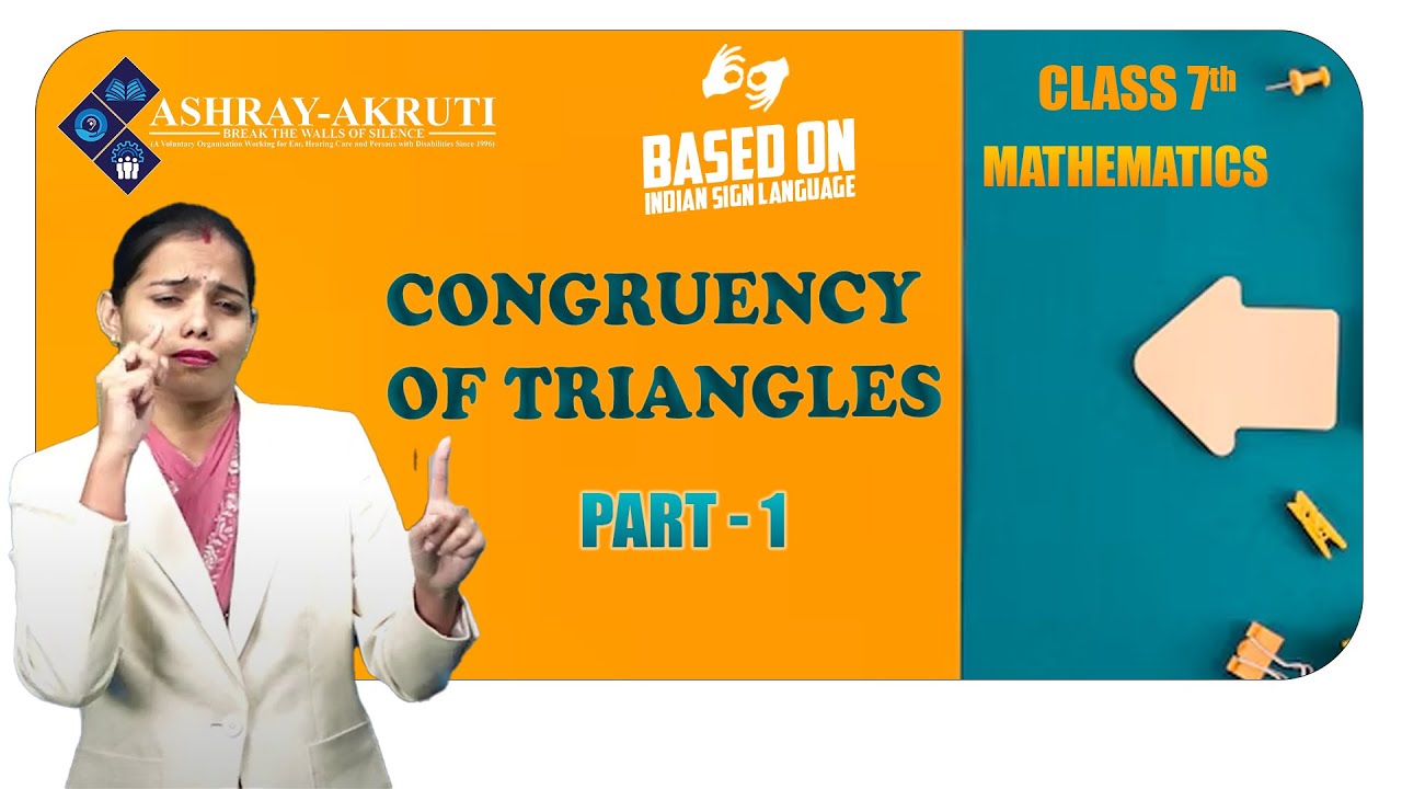 Lessons in sign Language for H.I I 7th Maths I Congruency of triangles ...