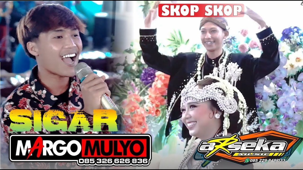 SIGAR - ARSEKA MUSIC - KOPLO MBEROT - AWALNYA DIRAGUKAN SUARANYA KELAMAAN ENAK JUGA - MARGO MULYO