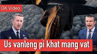 Us Vanleng pi khat mang | Irann ten ko kap hi ci