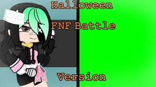 ♪🎃Singing Battle Halloween Version🎃♪|| Gacha club || FNF || (Read the desc) #fakecollabwithmiyukie