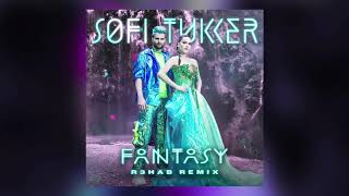 Sofi Tukker - Fantasy (R3Hab Remix)