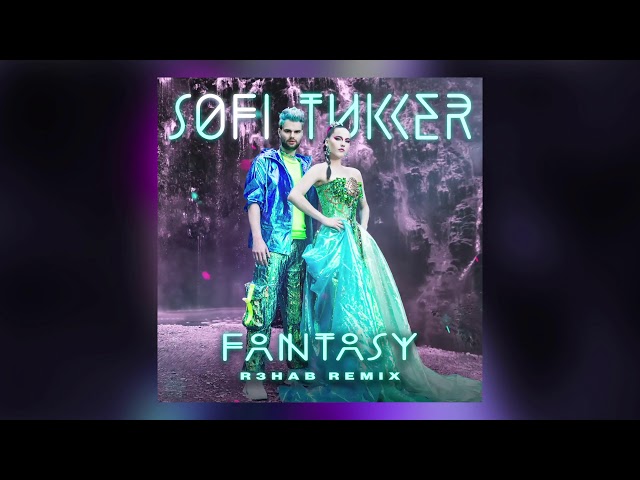 REHAB, SOFI TUKKER - Fantasy