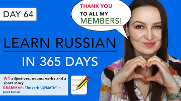 DAY #64 OUT OF 365 | LEARN RUSSIAN IN 1 YEAR