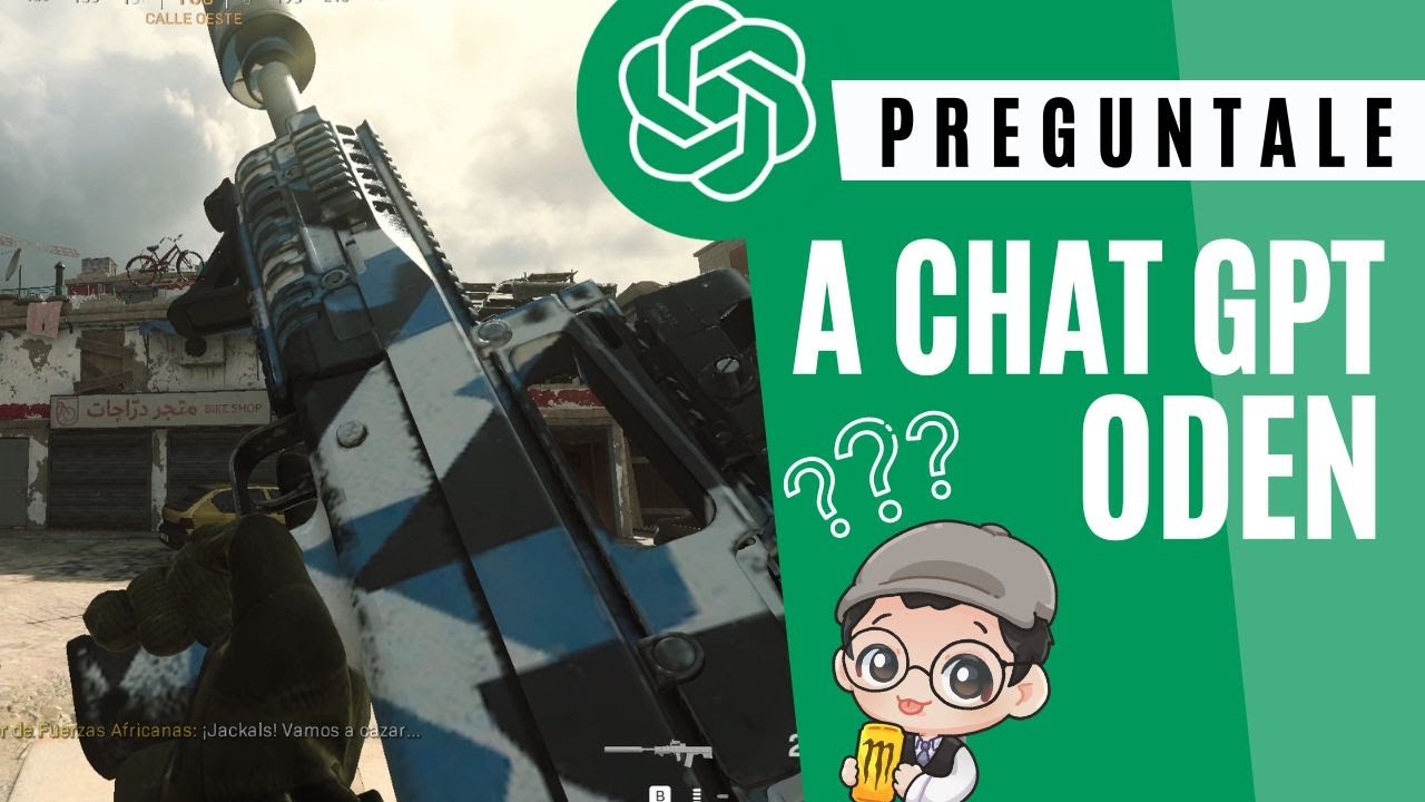 PREGUNTALE A CHAT GPT | ODEN | COD MW 2019