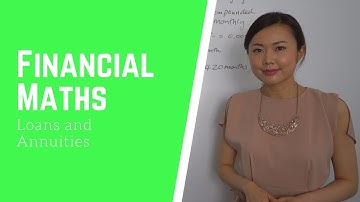 Financial Mathematics – Loans, Annuities and Superannuation – Sequences and Series