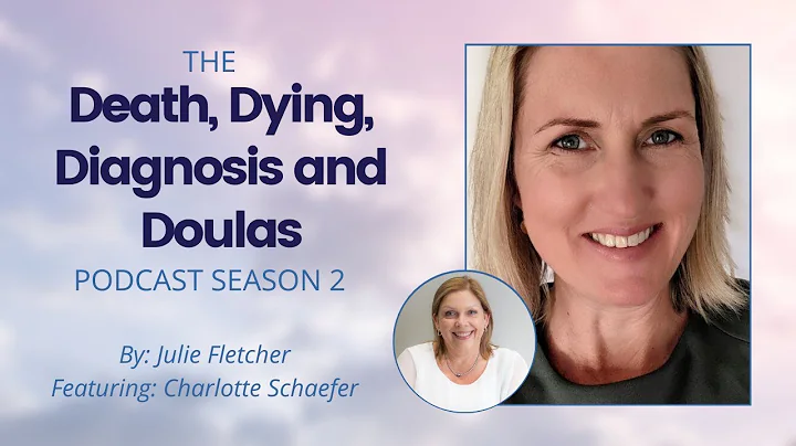 Charlotte Schaefer | The Death, Dying, Diagnosis a...