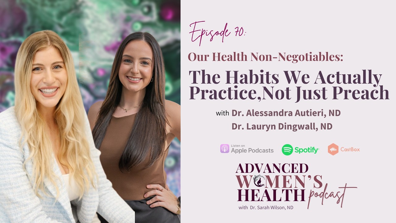Episode 70: Our Health Non-Negotiables: The Habits We Actually Practice, Not Just Preach