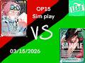 OPTCG OP15 SIM Practice: R/B Koby V G Mihawk