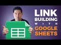 Link Building with Google Sheets: Start Guest Posting in 15 Minutes