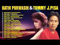 Ratih Purwasih dan Tommy J Pisa Full Album ️🎈 Lagu Nostalgia - Lagu Kenangan Tembang Lawas