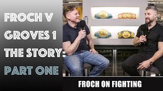 Froch v Groves 1 | The Gloves Are Off, The Stoppage and Seeking Help | Part One