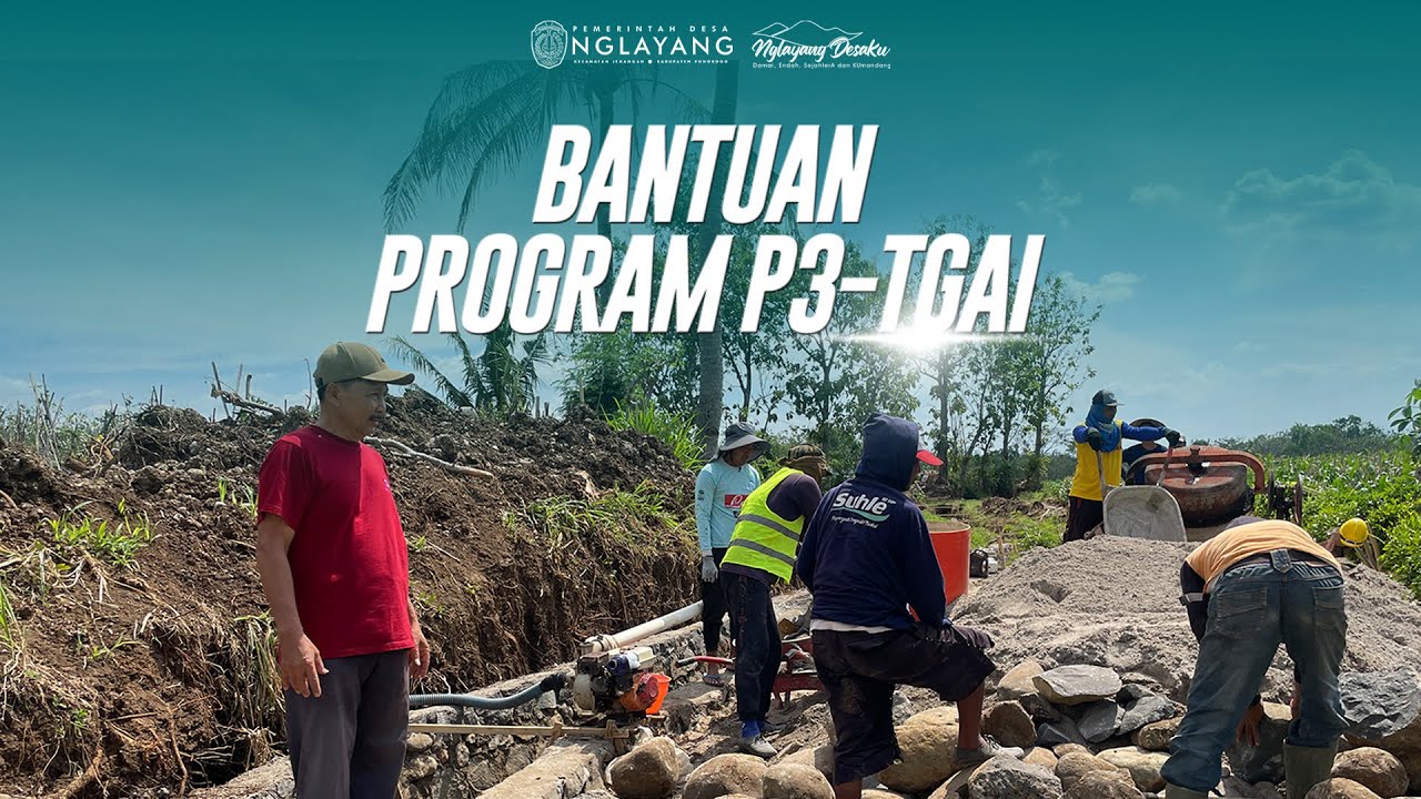 Bantuan Program P3-TGAI Tunjang Swasembada Pangan dan Beri Manfaat Bagi Petani Desa Nglayang