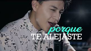 Te Alejaste - Los Chicos Fieles - LETRA 2022