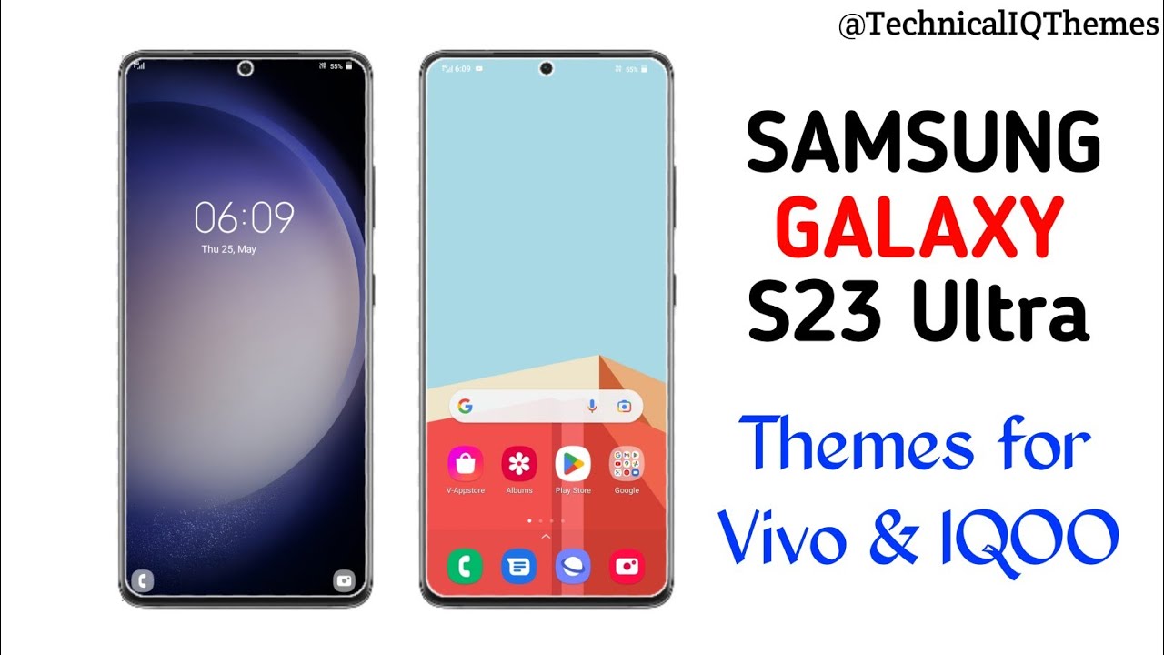 Samsung Galaxy S23 Ultra V1 Theme for Vivo & IQOO Device || Technical Raja Varma
